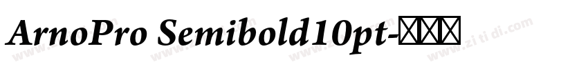 ArnoPro Semibold10pt字体转换